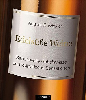 Edelsüße Weine