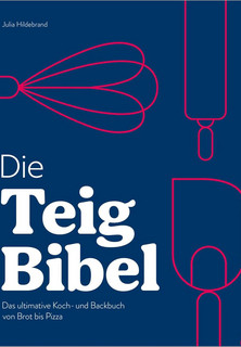Die Teig-Bibel