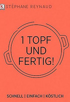 Ein Topf und fertig!