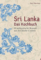 Sri Lanka - Das Kochbuch