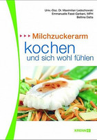 Milchzuckerarm kochen und sich wohl fühlen