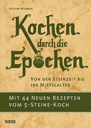 Kochen durch die Epochen