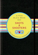 Little Black Book der Shots & Shooters