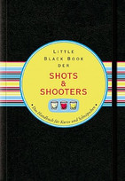 Little Black Book der Shots & Shooters