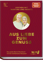 Aus Liebe zum Genuss