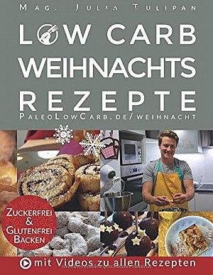 Low Carb Weihnachtsrezepte