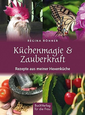 Küchenmagie & Zauberkraft