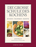 Die große Schule des Kochens