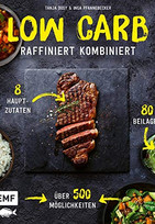 Low Carb – Raffiniert kombiniert