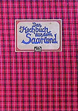 Das Kochbuch aus dem Saarland