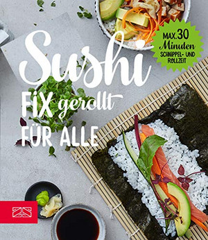 Sushi: Fix gerollt für alle