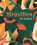 Brasilien – Das Kochbuch