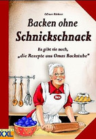 Backen ohne Schnickschnack