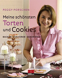 Meine schönsten Torten und Cookies