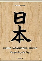 Meine japanische Küche - Rezepte für jeden Tag
