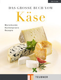 Das große Buch vom Käse